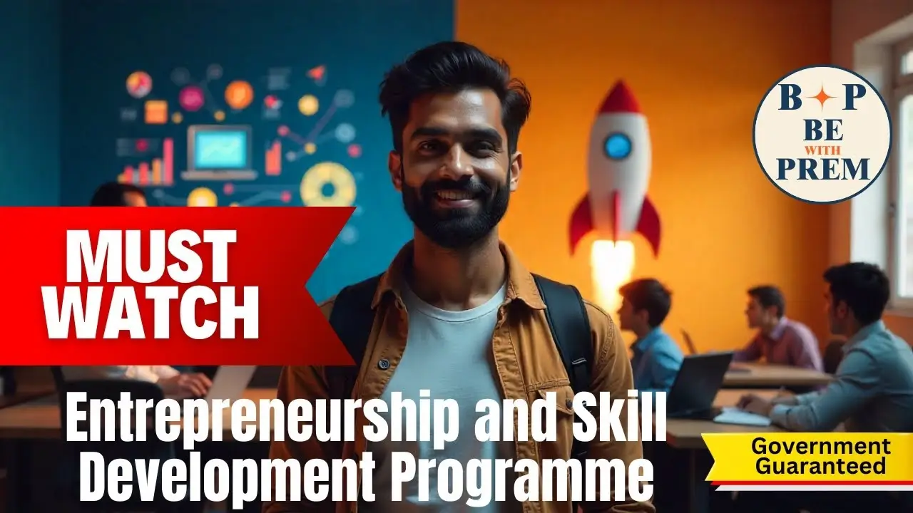Entrepreneurs & Skill Development Programme – Benefits, Eligibility & How to Apply